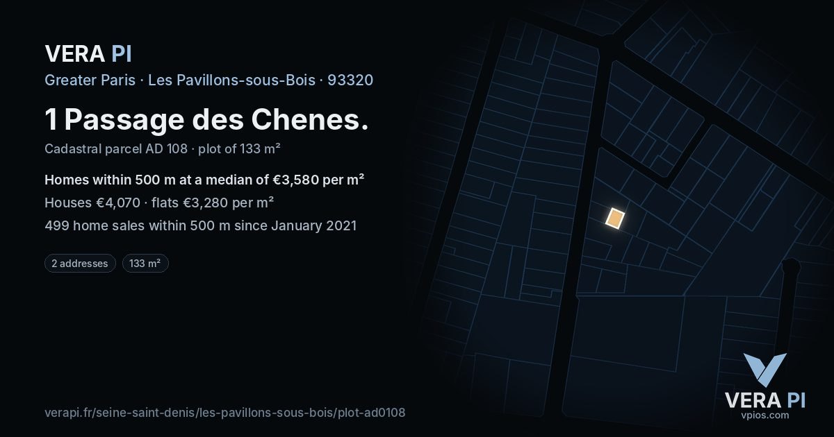 1 Passage des Chenes, Les Pavillons-sous-Bois at night – the plot lit, the parcels around coloured by the prices near them