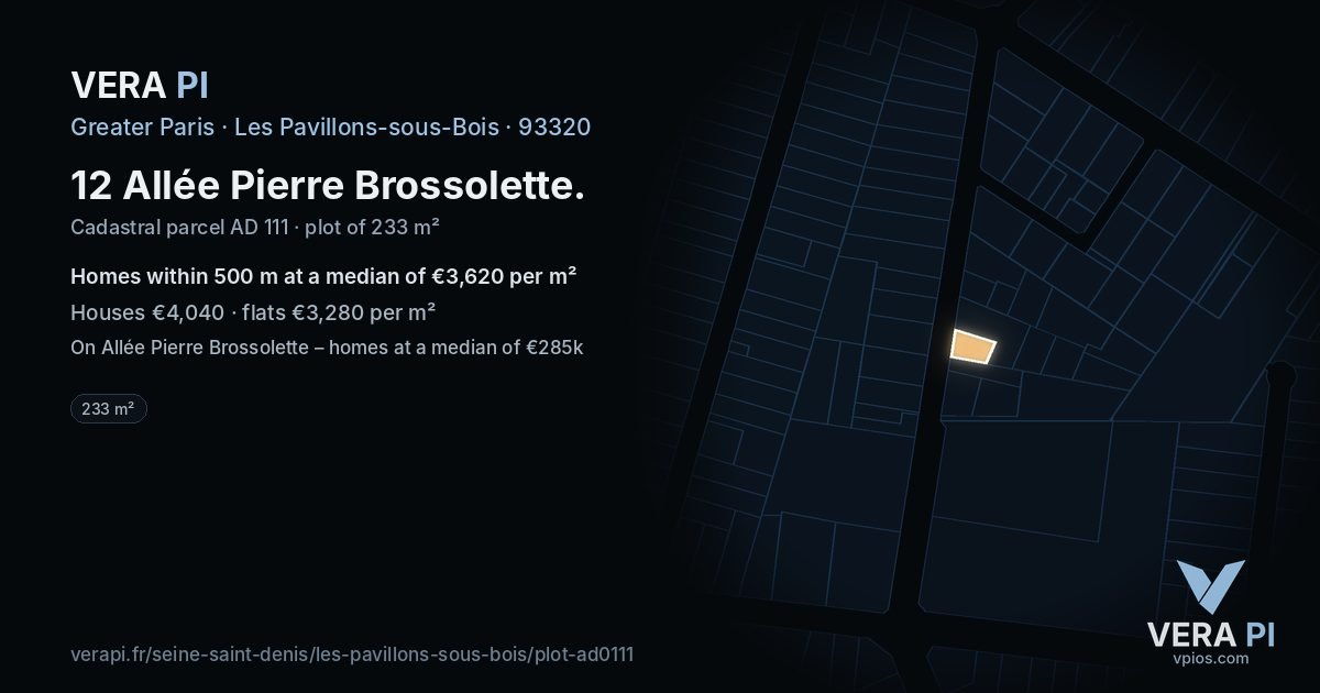 12 Allée Pierre Brossolette, Les Pavillons-sous-Bois at night – the plot lit, the parcels around coloured by the prices near them