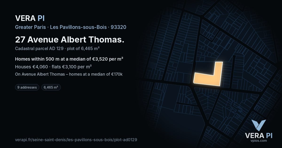 27 Avenue Albert Thomas, Les Pavillons-sous-Bois at night – the plot lit, the parcels around coloured by the prices near them