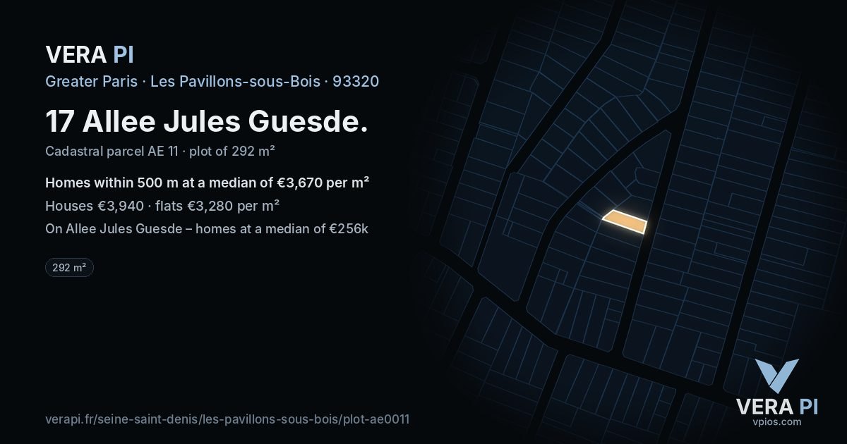 17 Allee Jules Guesde, Les Pavillons-sous-Bois at night – the plot lit, the parcels around coloured by the prices near them