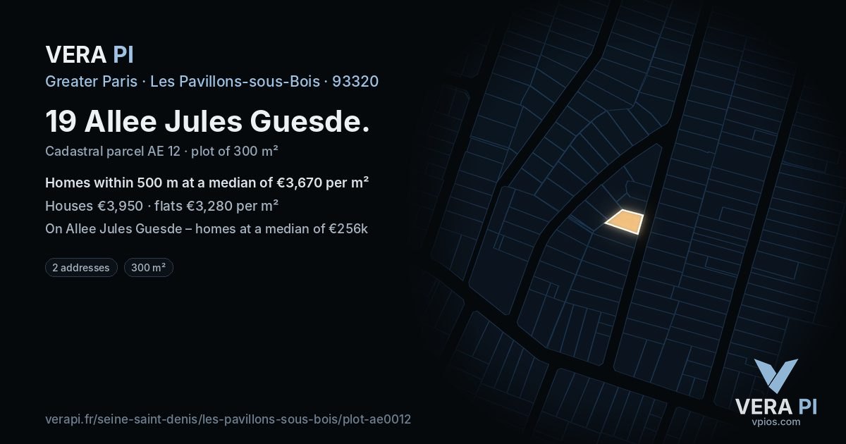 19 Allee Jules Guesde, Les Pavillons-sous-Bois at night – the plot lit, the parcels around coloured by the prices near them