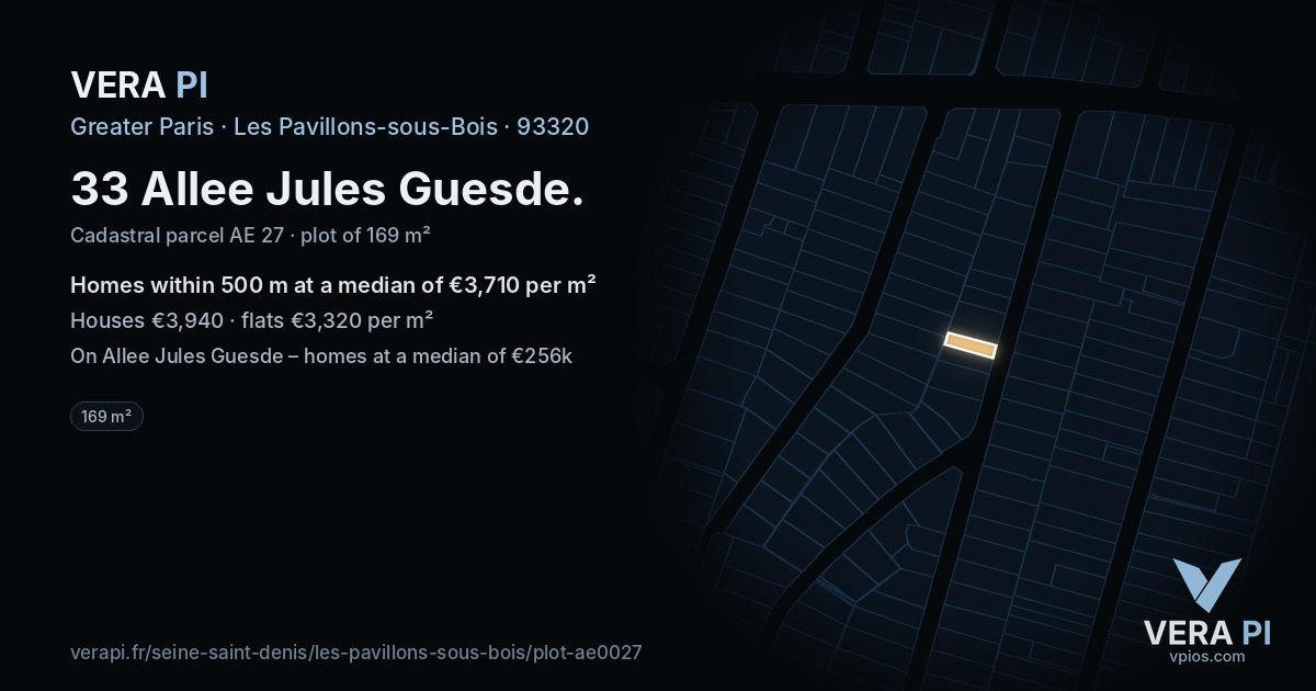 33 Allee Jules Guesde, Les Pavillons-sous-Bois at night – the plot lit, the parcels around coloured by the prices near them