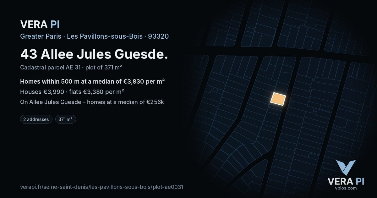 43 Allee Jules Guesde, Les Pavillons-sous-Bois at night – the plot lit, the parcels around coloured by the prices near them