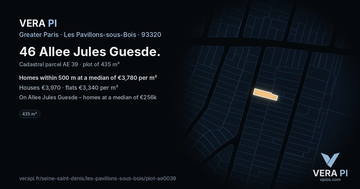 46 Allee Jules Guesde, Les Pavillons-sous-Bois at night – the plot lit, the parcels around coloured by the prices near them