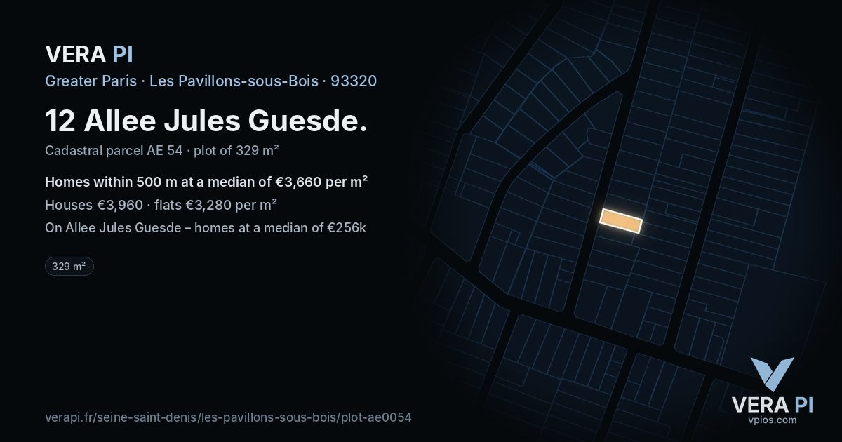 12 Allee Jules Guesde, Les Pavillons-sous-Bois at night – the plot lit, the parcels around coloured by the prices near them