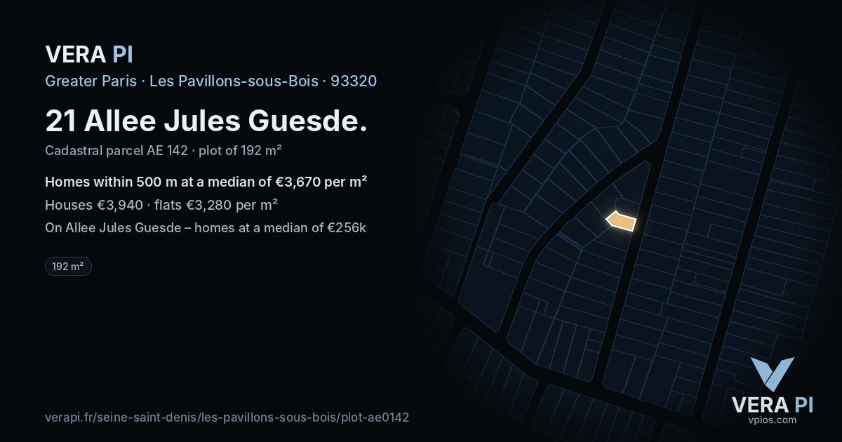 21 Allee Jules Guesde, Les Pavillons-sous-Bois at night – the plot lit, the parcels around coloured by the prices near them