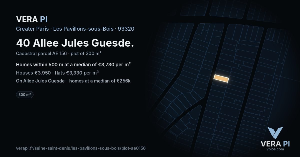 40 Allee Jules Guesde, Les Pavillons-sous-Bois at night – the plot lit, the parcels around coloured by the prices near them