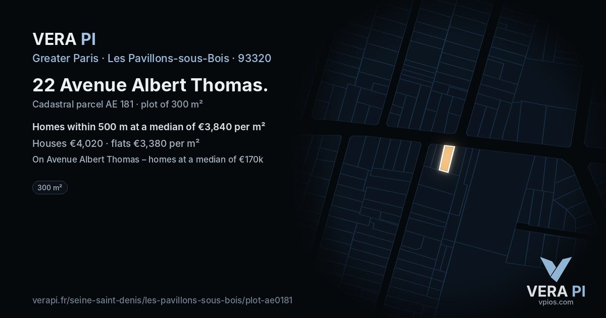 22 Avenue Albert Thomas, Les Pavillons-sous-Bois at night – the plot lit, the parcels around coloured by the prices near them