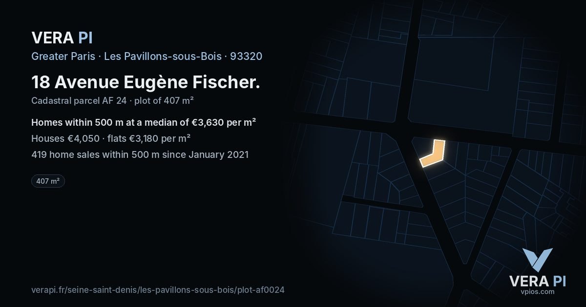 18 Avenue Eugène Fischer, Les Pavillons-sous-Bois at night – the plot lit, the parcels around coloured by the prices near them