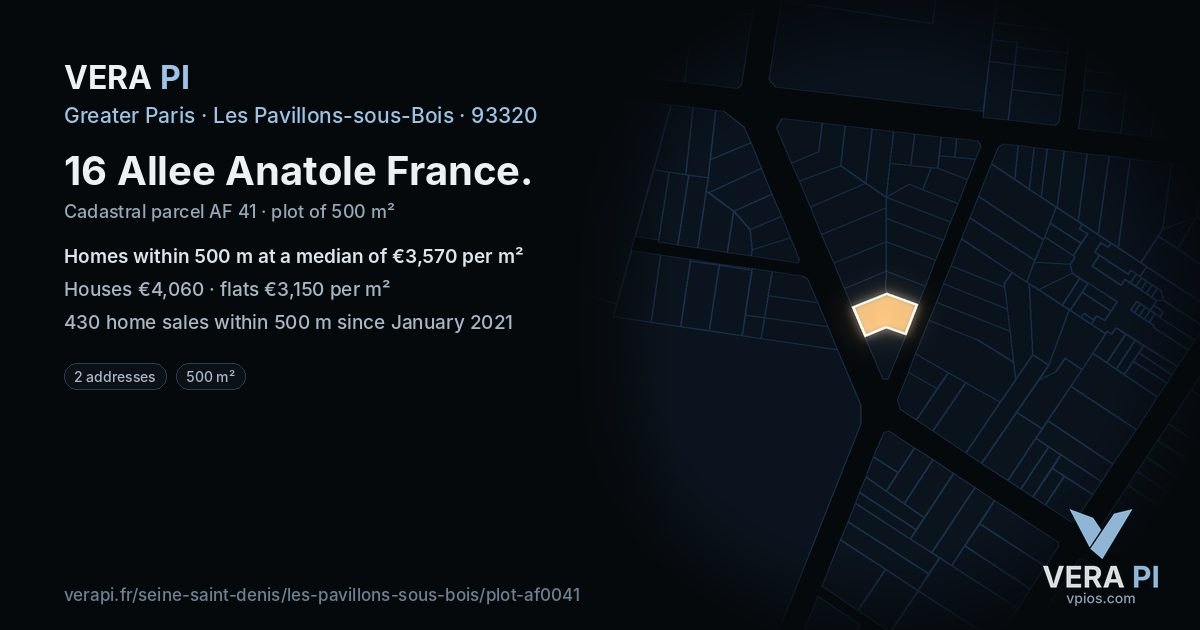 16 Allee Anatole France, Les Pavillons-sous-Bois at night – the plot lit, the parcels around coloured by the prices near them
