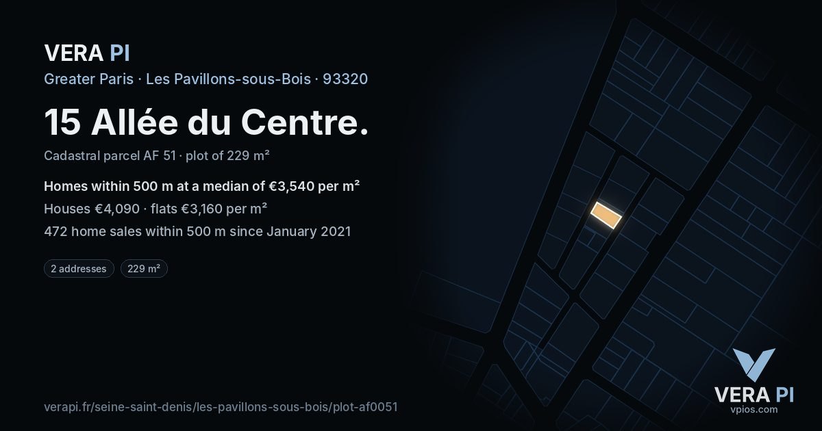 15 Allée du Centre, Les Pavillons-sous-Bois at night – the plot lit, the parcels around coloured by the prices near them