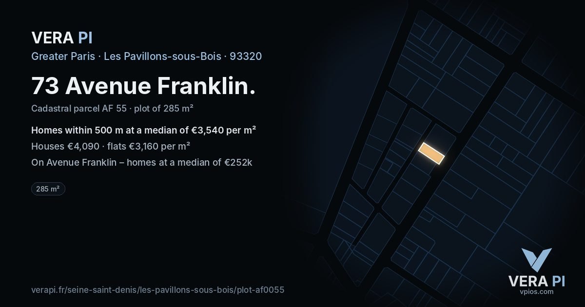 73 Avenue Franklin, Les Pavillons-sous-Bois at night – the plot lit, the parcels around coloured by the prices near them