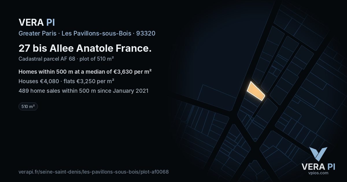 27 bis Allee Anatole France, Les Pavillons-sous-Bois at night – the plot lit, the parcels around coloured by the prices near them