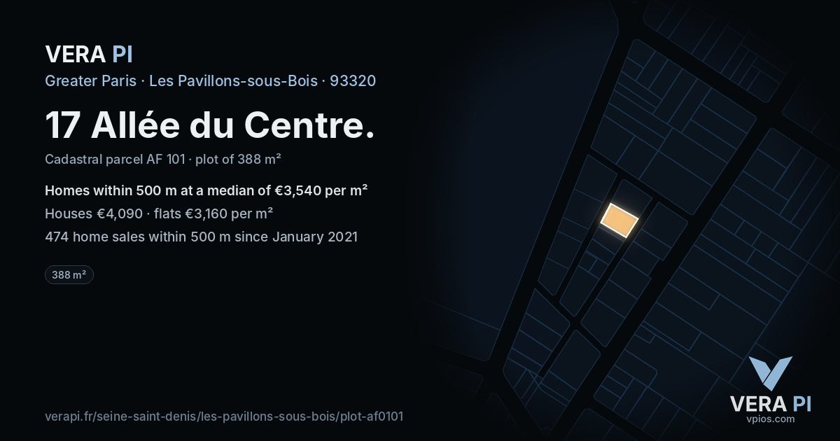 17 Allée du Centre, Les Pavillons-sous-Bois at night – the plot lit, the parcels around coloured by the prices near them
