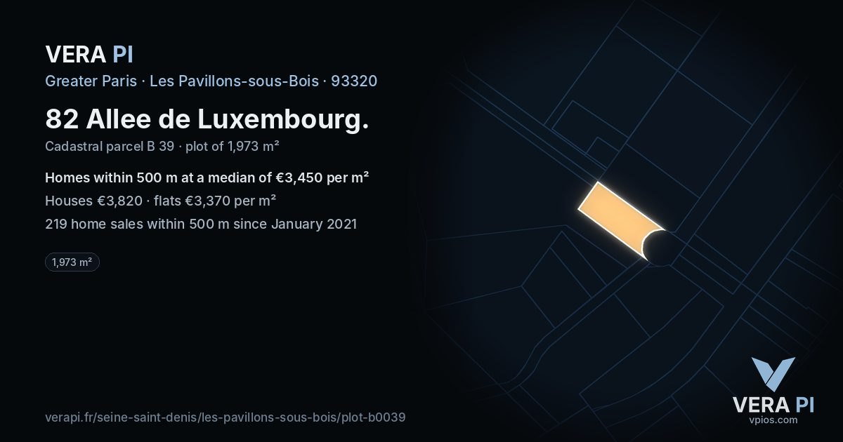 82 Allee de Luxembourg, Les Pavillons-sous-Bois at night – the plot lit, the parcels around coloured by the prices near them