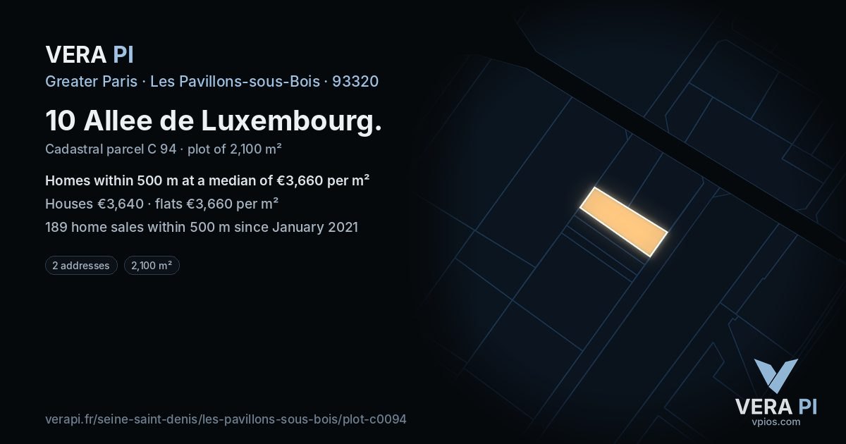 10 Allee de Luxembourg, Les Pavillons-sous-Bois at night – the plot lit, the parcels around coloured by the prices near them