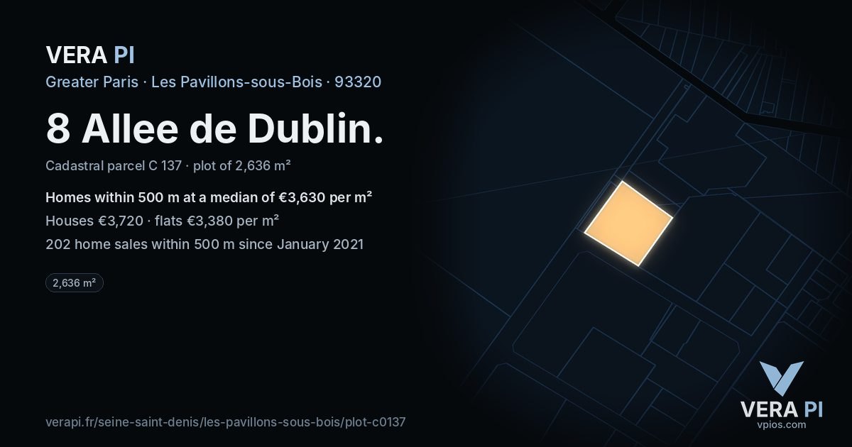 8 Allee de Dublin, Les Pavillons-sous-Bois at night – the plot lit, the parcels around coloured by the prices near them