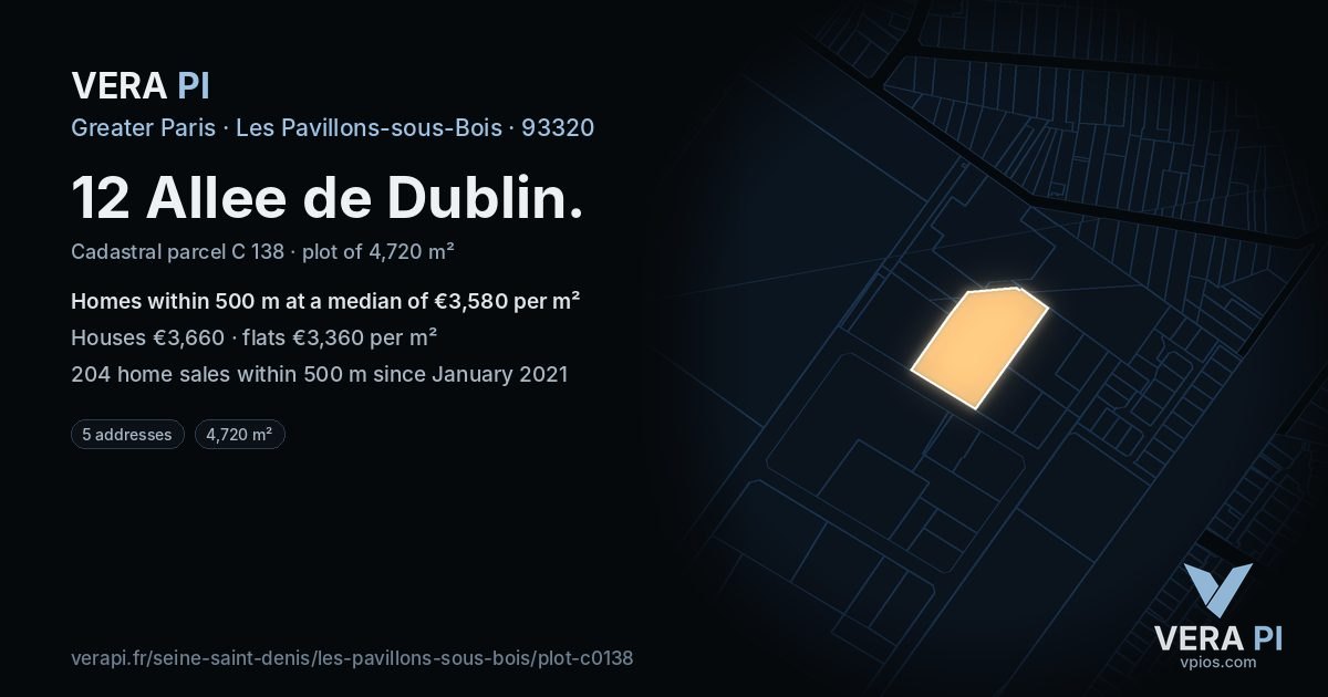 12 Allee de Dublin, Les Pavillons-sous-Bois at night – the plot lit, the parcels around coloured by the prices near them