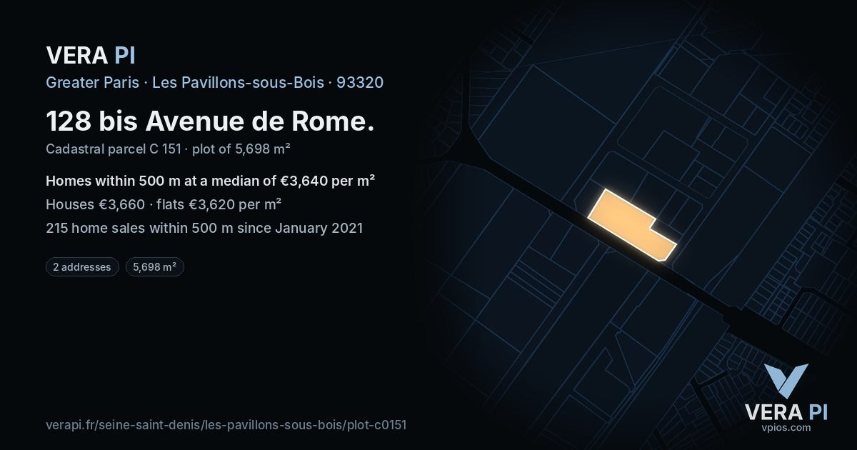 128 bis Avenue de Rome, Les Pavillons-sous-Bois at night – the plot lit, the parcels around coloured by the prices near them