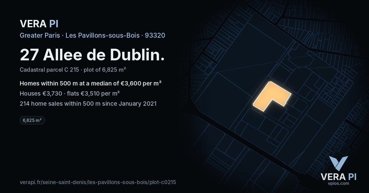 27 Allee de Dublin, Les Pavillons-sous-Bois at night – the plot lit, the parcels around coloured by the prices near them