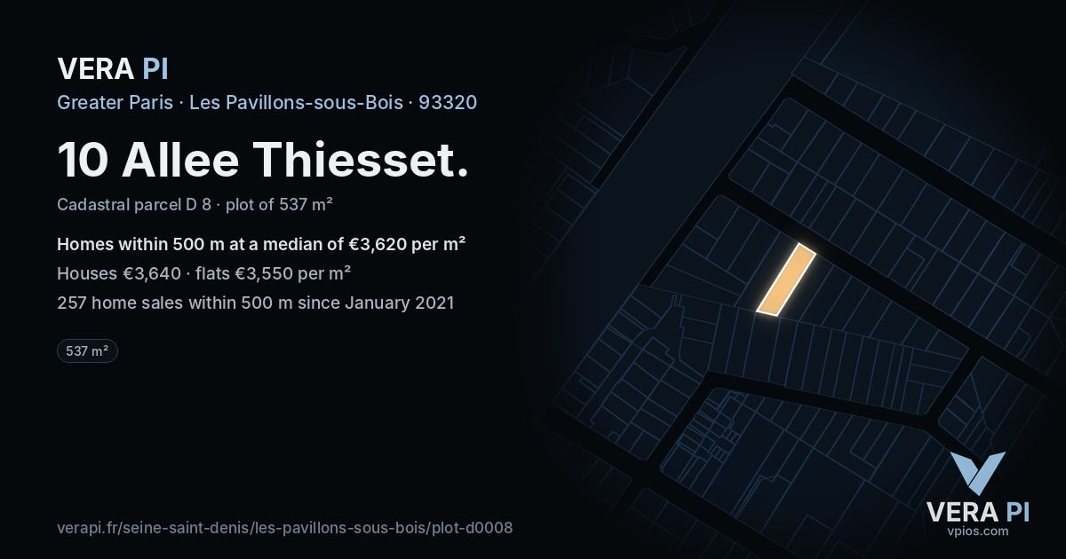 10 Allee Thiesset, Les Pavillons-sous-Bois at night – the plot lit, the parcels around coloured by the prices near them