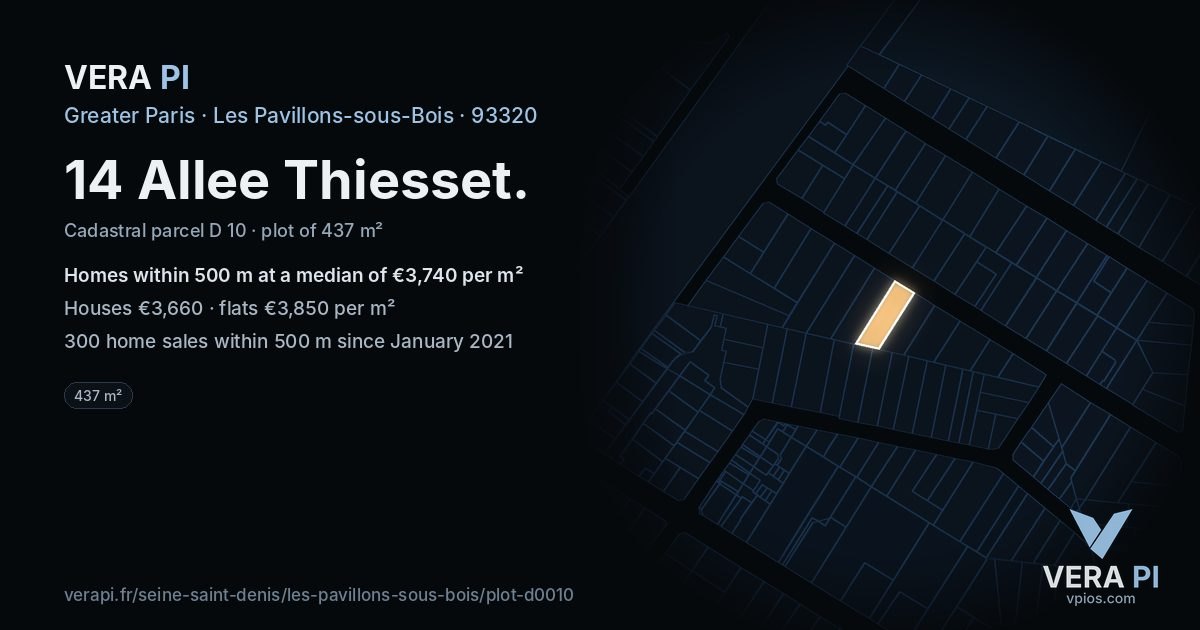 14 Allee Thiesset, Les Pavillons-sous-Bois at night – the plot lit, the parcels around coloured by the prices near them