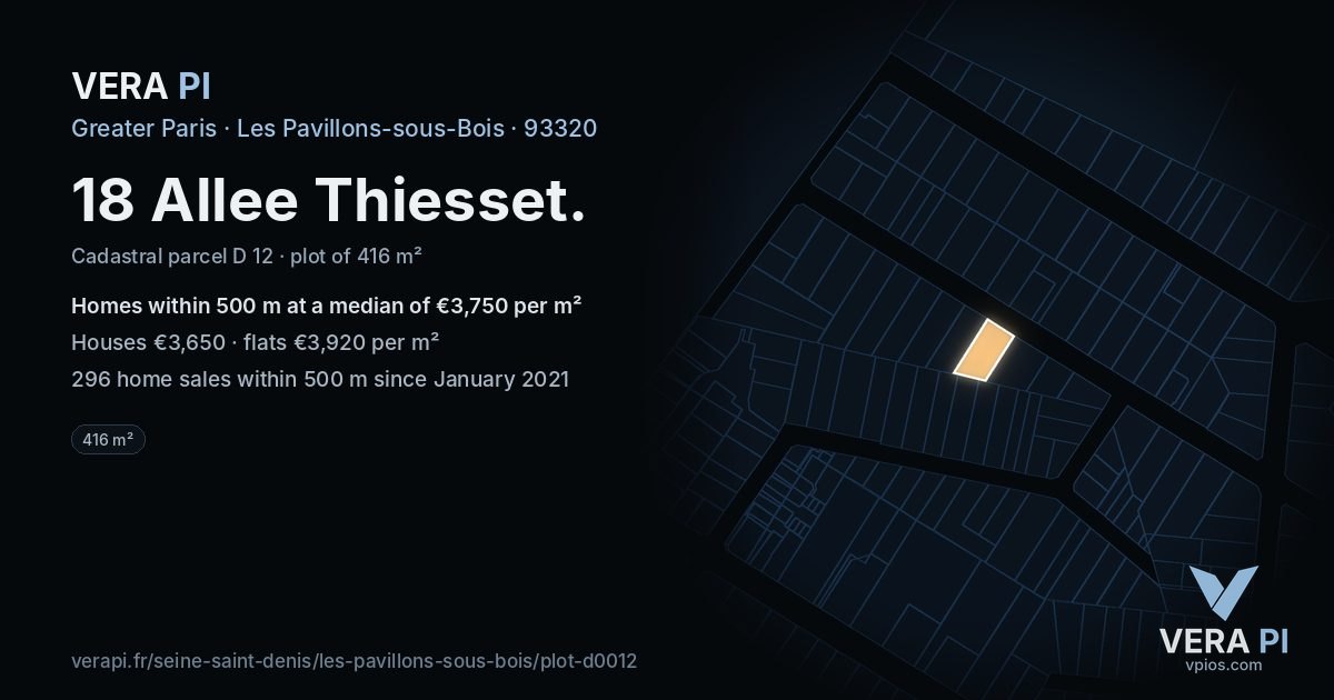 18 Allee Thiesset, Les Pavillons-sous-Bois at night – the plot lit, the parcels around coloured by the prices near them