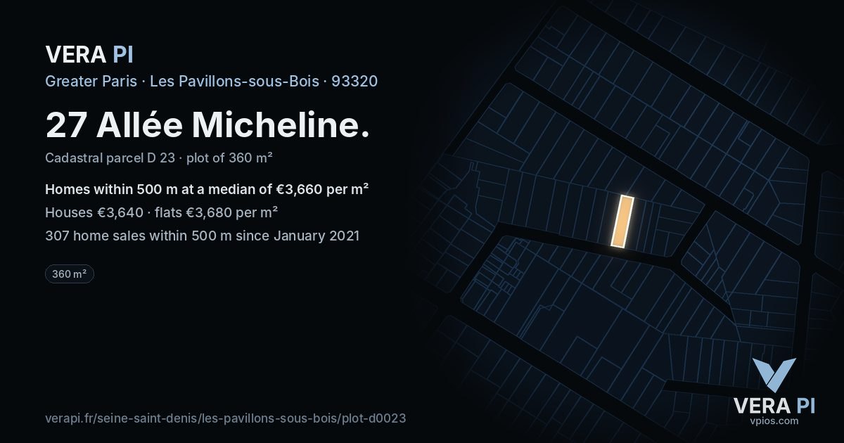 27 Allée Micheline, Les Pavillons-sous-Bois at night – the plot lit, the parcels around coloured by the prices near them