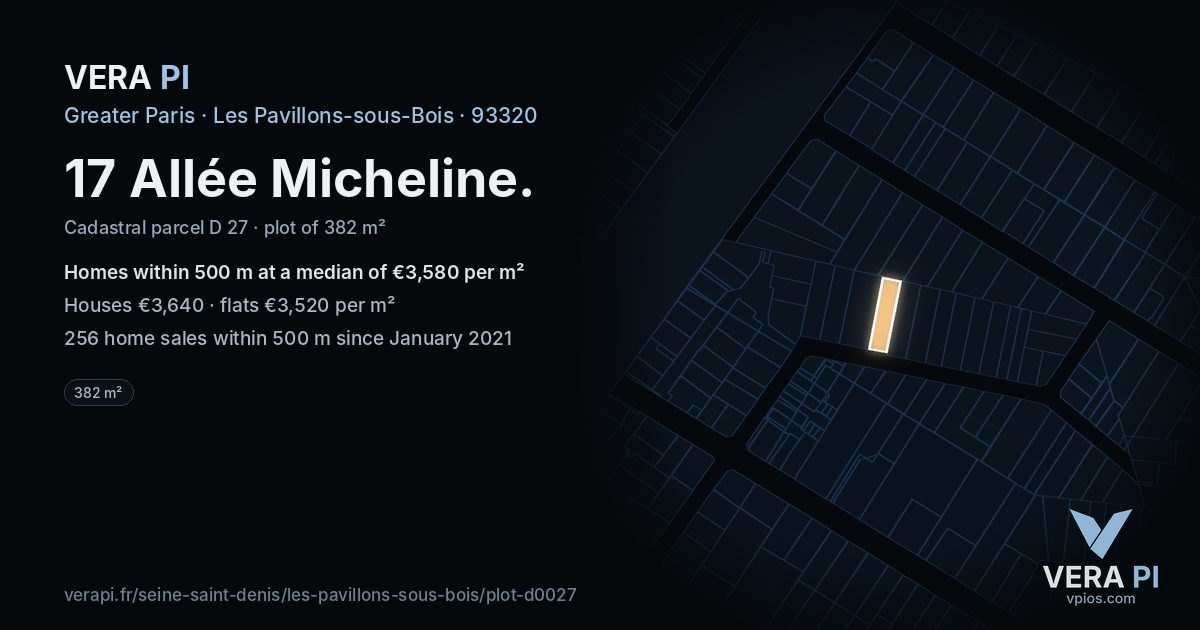 17 Allée Micheline, Les Pavillons-sous-Bois at night – the plot lit, the parcels around coloured by the prices near them