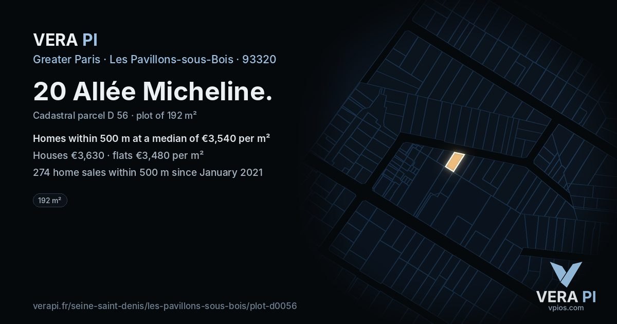 20 Allée Micheline, Les Pavillons-sous-Bois at night – the plot lit, the parcels around coloured by the prices near them