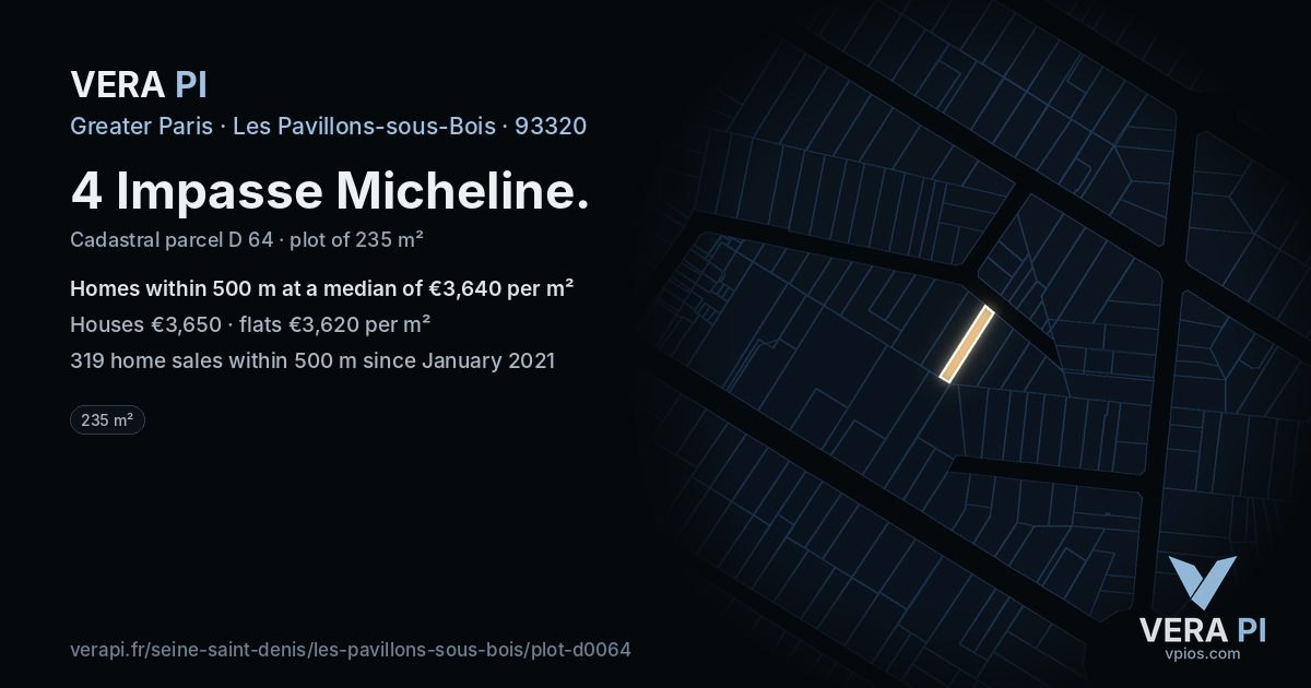 4 Impasse Micheline, Les Pavillons-sous-Bois at night – the plot lit, the parcels around coloured by the prices near them