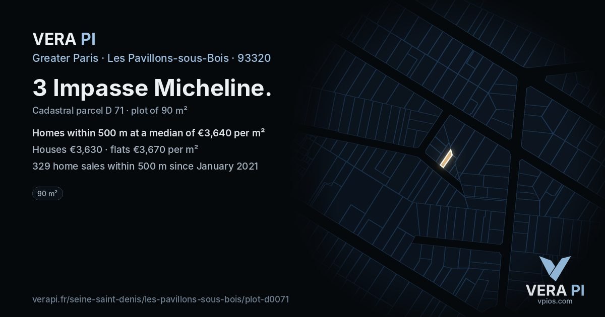 3 Impasse Micheline, Les Pavillons-sous-Bois at night – the plot lit, the parcels around coloured by the prices near them