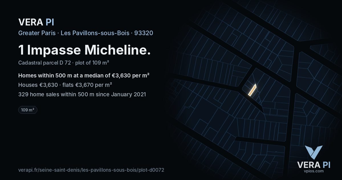 1 Impasse Micheline, Les Pavillons-sous-Bois at night – the plot lit, the parcels around coloured by the prices near them
