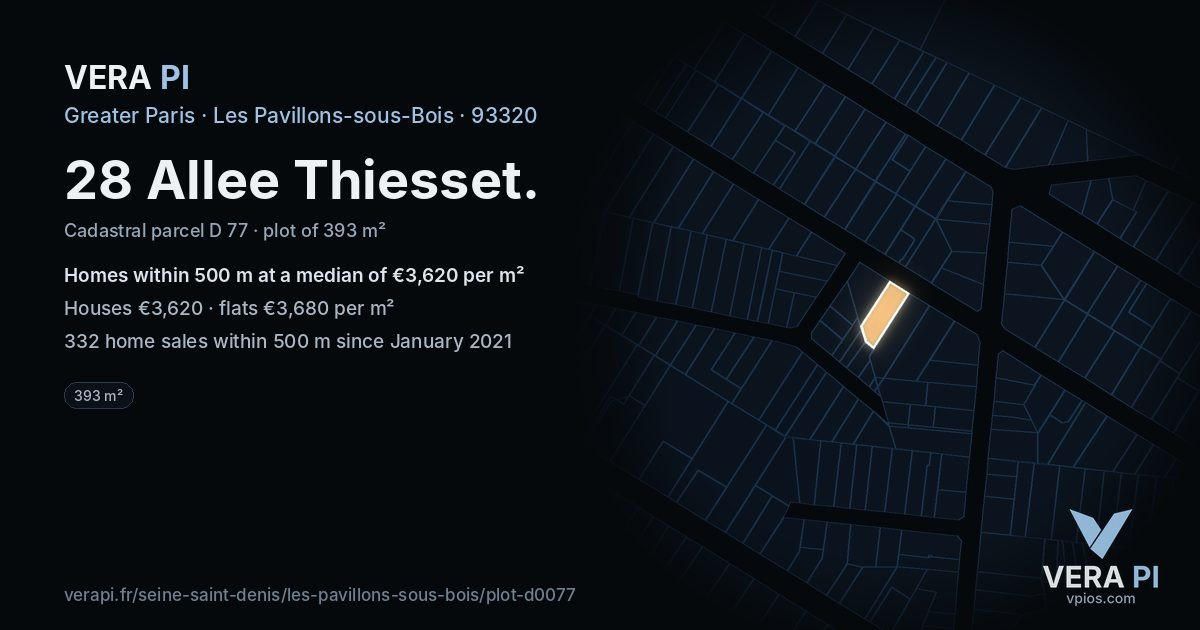 28 Allee Thiesset, Les Pavillons-sous-Bois at night – the plot lit, the parcels around coloured by the prices near them