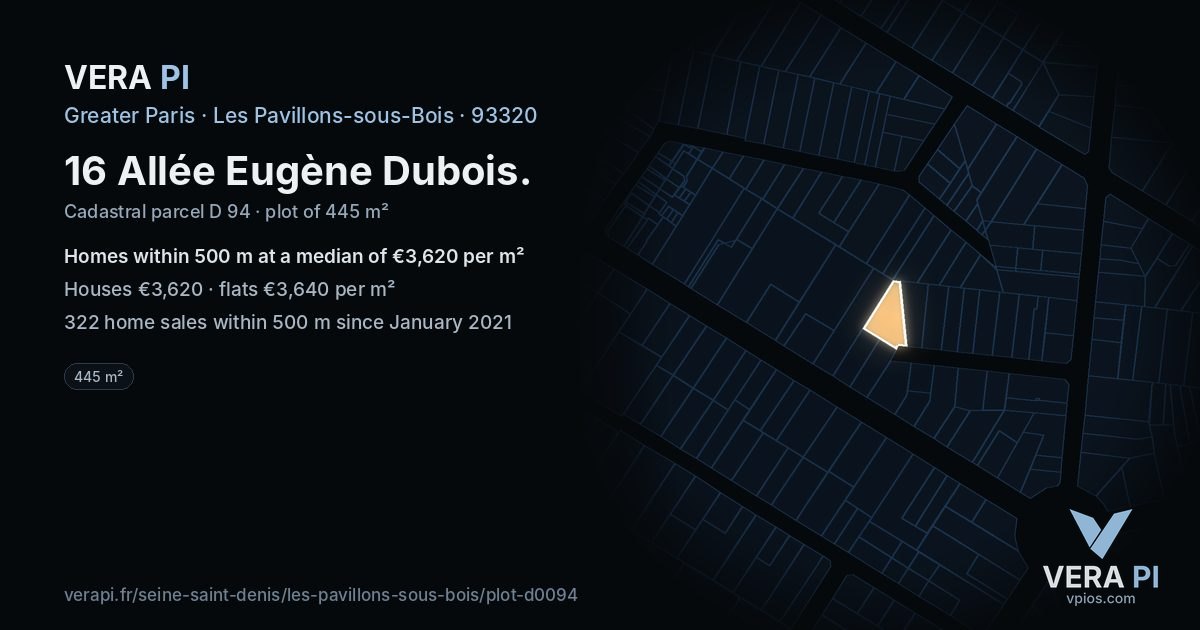 16 Allée Eugène Dubois, Les Pavillons-sous-Bois at night – the plot lit, the parcels around coloured by the prices near them
