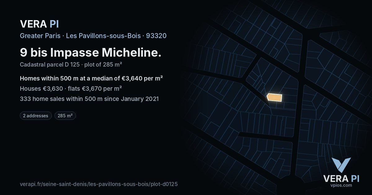 9 bis Impasse Micheline, Les Pavillons-sous-Bois at night – the plot lit, the parcels around coloured by the prices near them