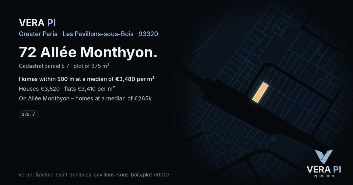 72 Allée Monthyon, Les Pavillons-sous-Bois at night – the plot lit, the parcels around coloured by the prices near them