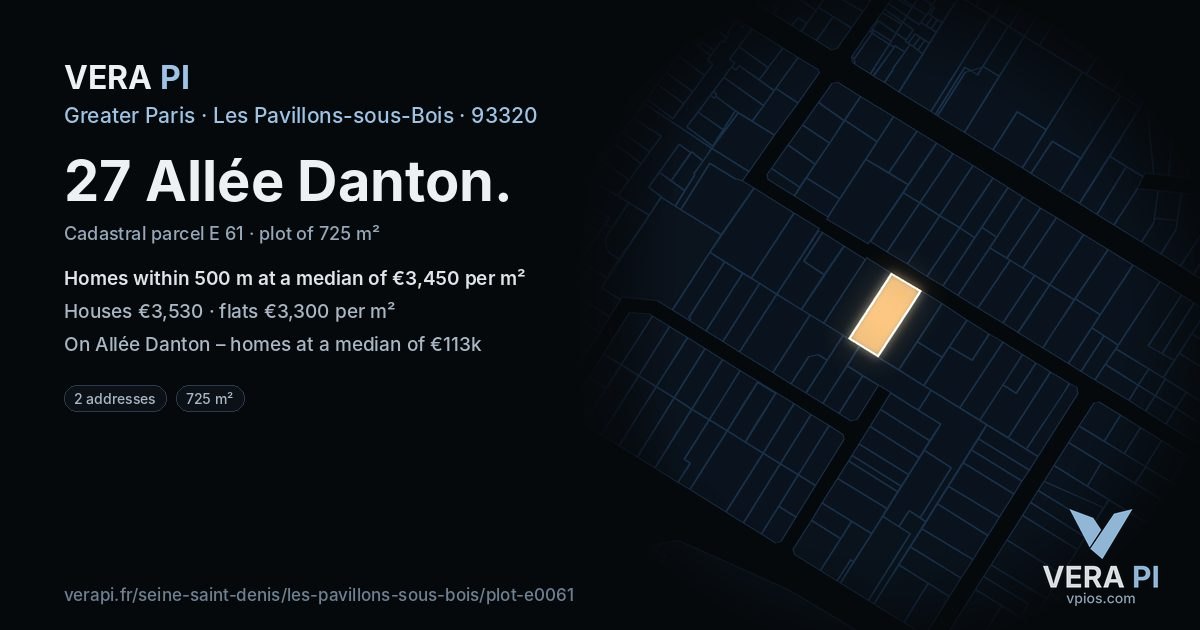 27 Allée Danton, Les Pavillons-sous-Bois at night – the plot lit, the parcels around coloured by the prices near them