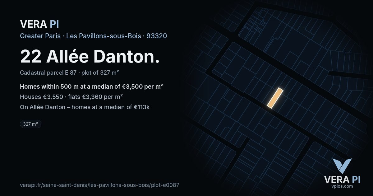 22 Allée Danton, Les Pavillons-sous-Bois at night – the plot lit, the parcels around coloured by the prices near them
