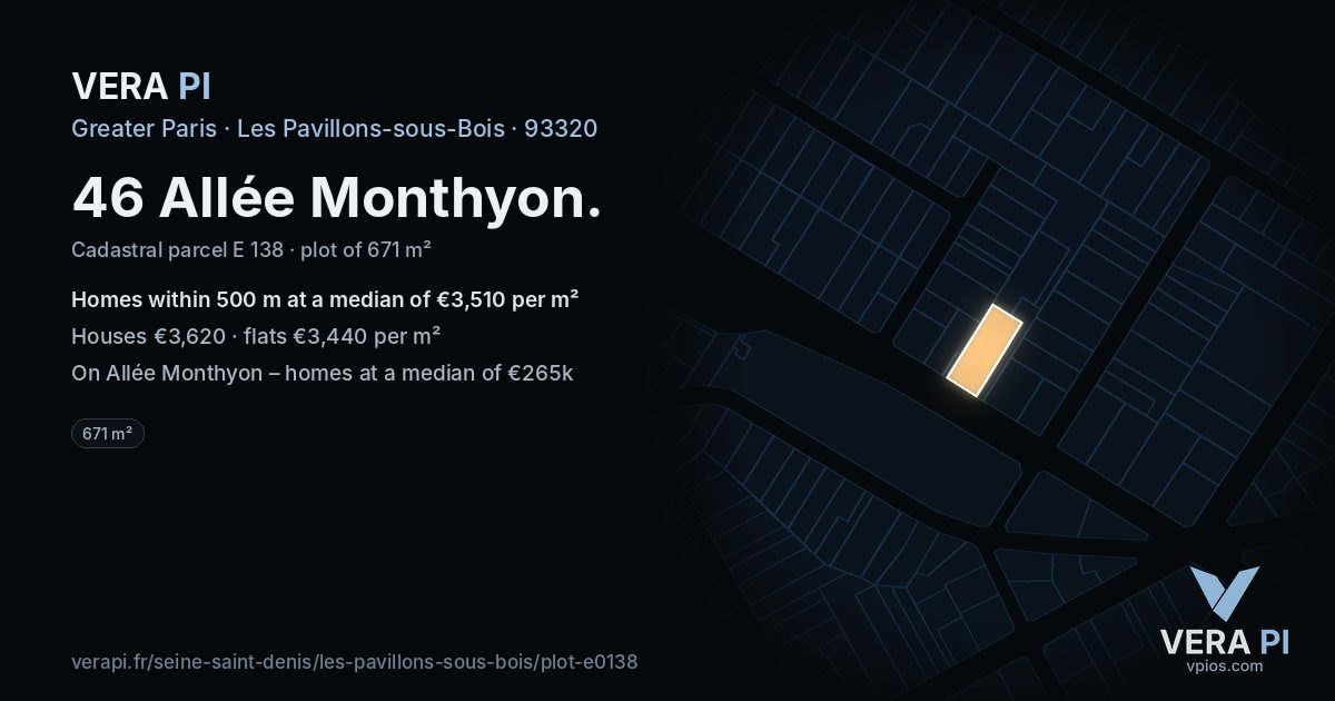 46 Allée Monthyon, Les Pavillons-sous-Bois at night – the plot lit, the parcels around coloured by the prices near them