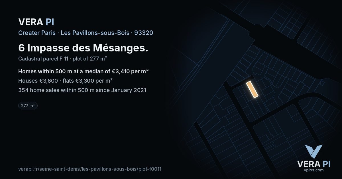 6 Impasse des Mésanges, Les Pavillons-sous-Bois at night – the plot lit, the parcels around coloured by the prices near them