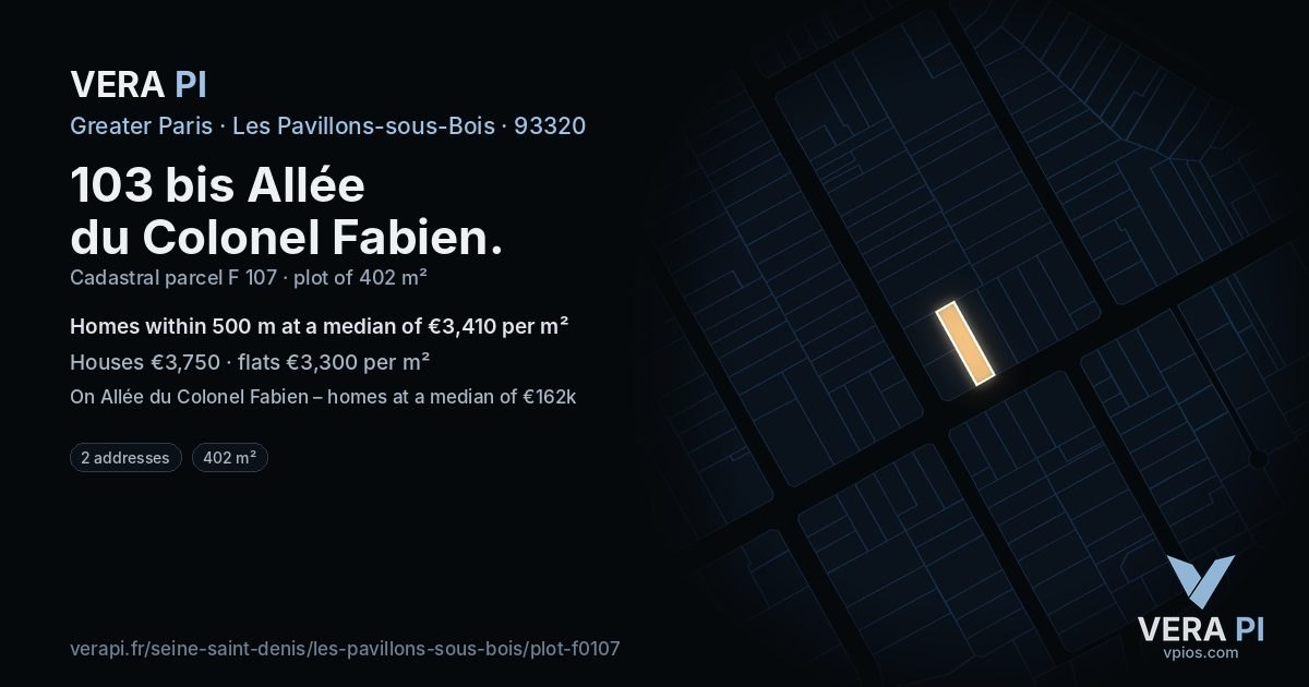 103 bis Allée du Colonel Fabien, Les Pavillons-sous-Bois at night – the plot lit, the parcels around coloured by the prices near them