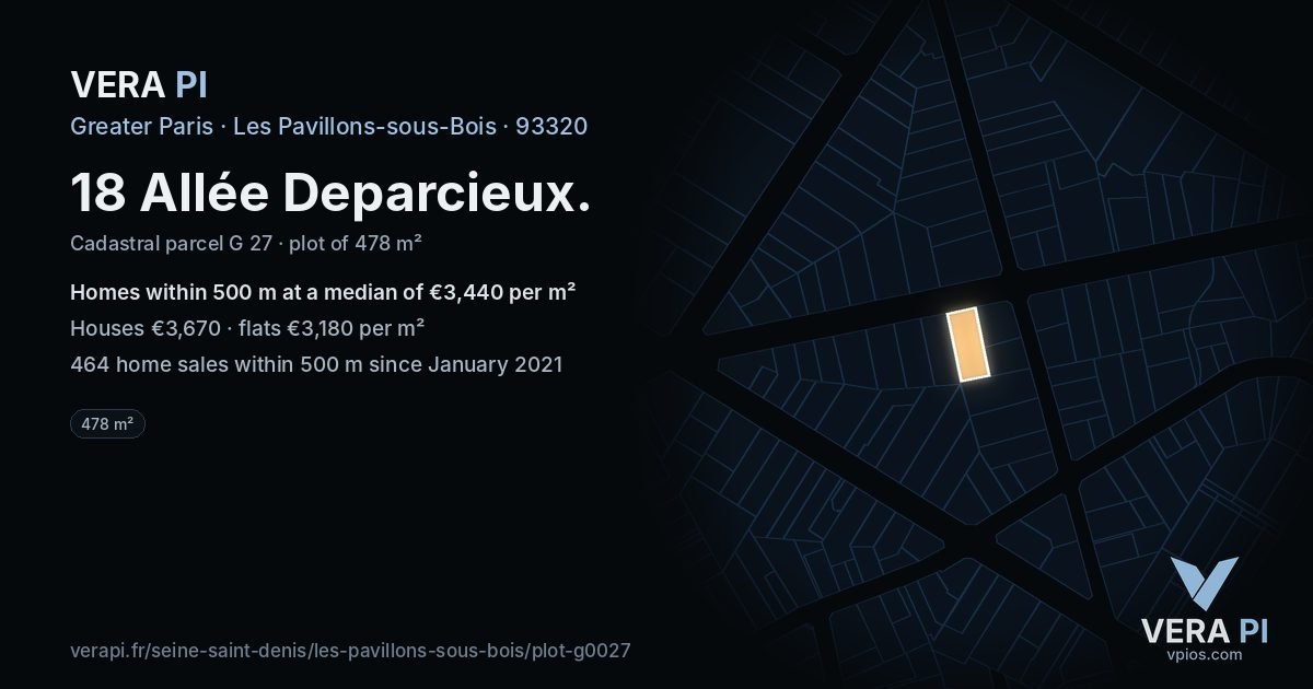 18 Allée Deparcieux, Les Pavillons-sous-Bois at night – the plot lit, the parcels around coloured by the prices near them