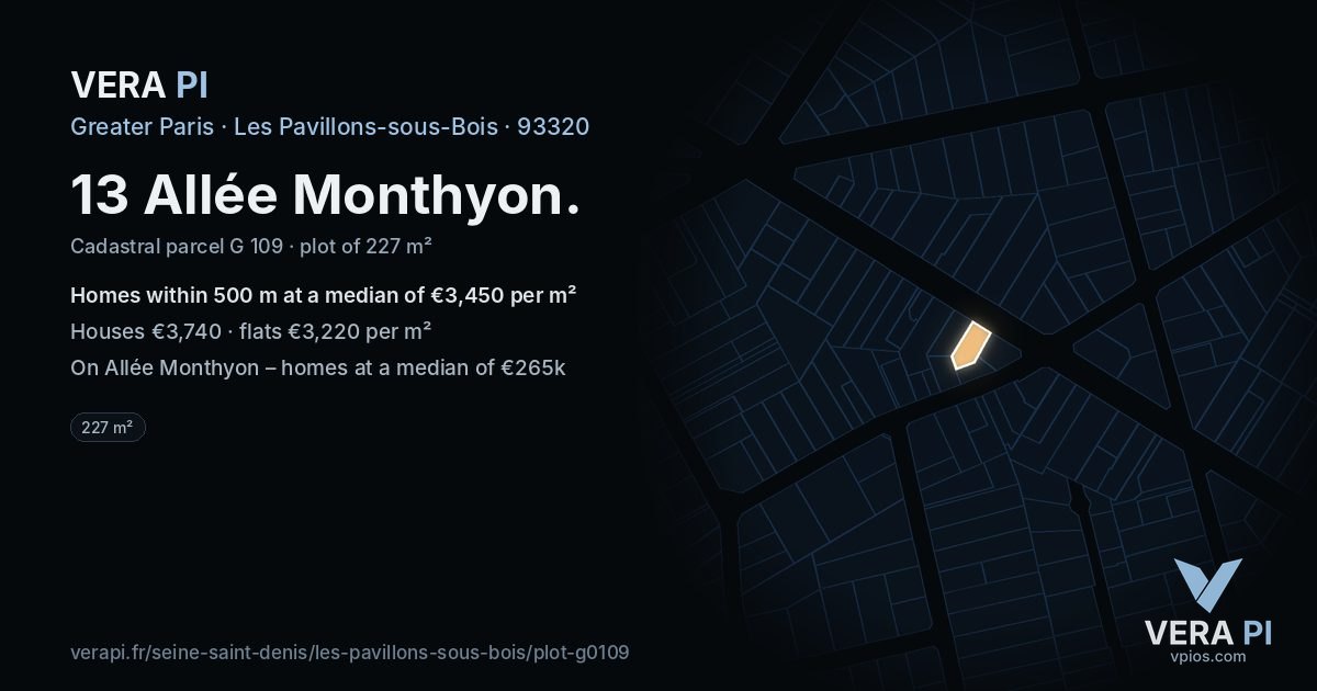 13 Allée Monthyon, Les Pavillons-sous-Bois at night – the plot lit, the parcels around coloured by the prices near them
