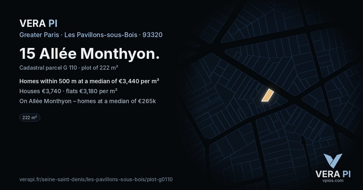 15 Allée Monthyon, Les Pavillons-sous-Bois at night – the plot lit, the parcels around coloured by the prices near them