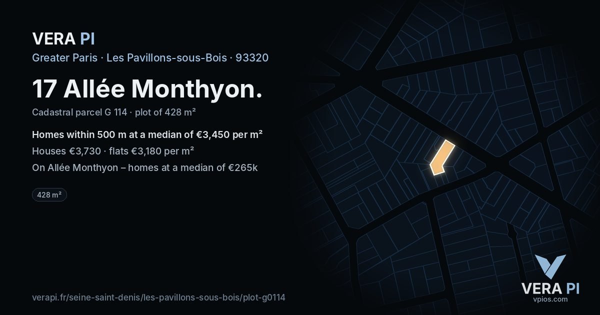 17 Allée Monthyon, Les Pavillons-sous-Bois at night – the plot lit, the parcels around coloured by the prices near them