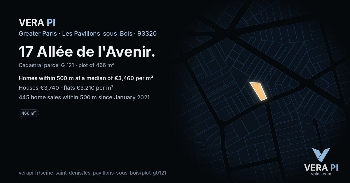 17 Allée de l'Avenir, Les Pavillons-sous-Bois at night – the plot lit, the parcels around coloured by the prices near them