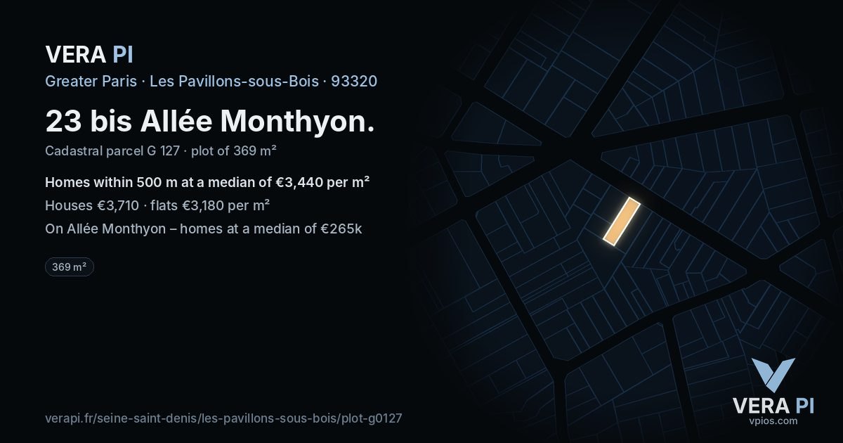 23 bis Allée Monthyon, Les Pavillons-sous-Bois at night – the plot lit, the parcels around coloured by the prices near them