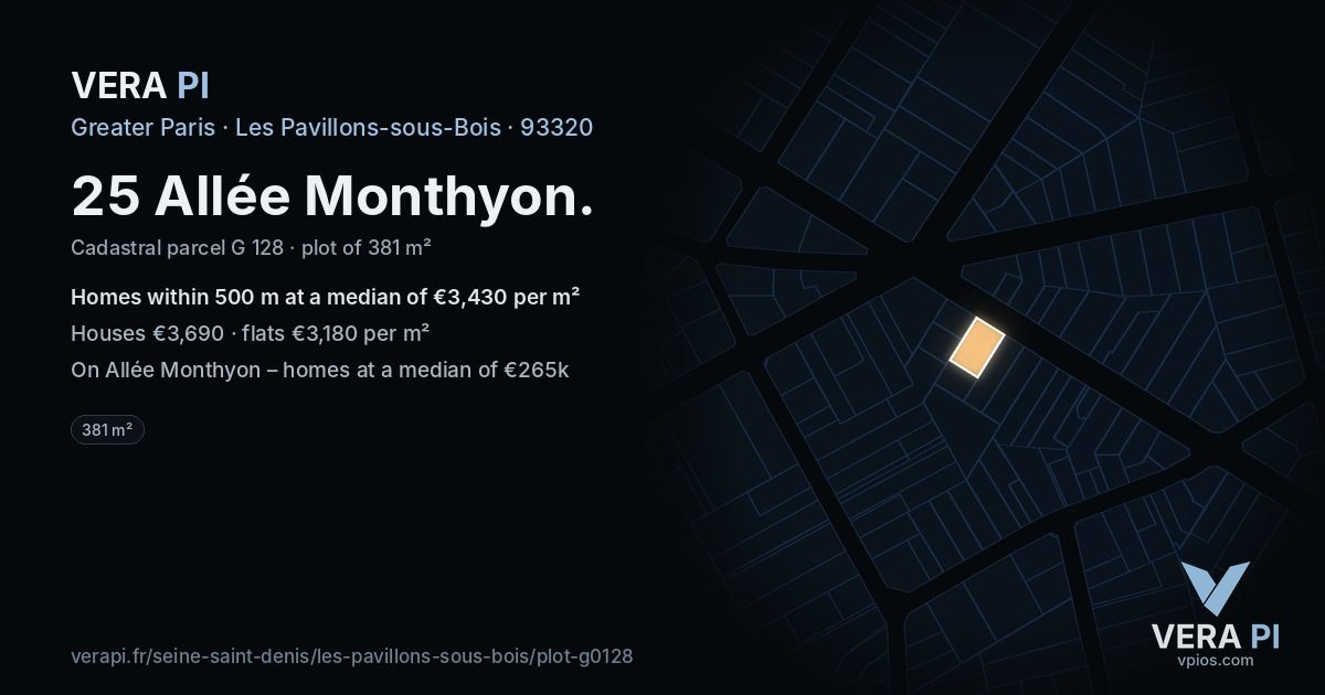 25 Allée Monthyon, Les Pavillons-sous-Bois at night – the plot lit, the parcels around coloured by the prices near them