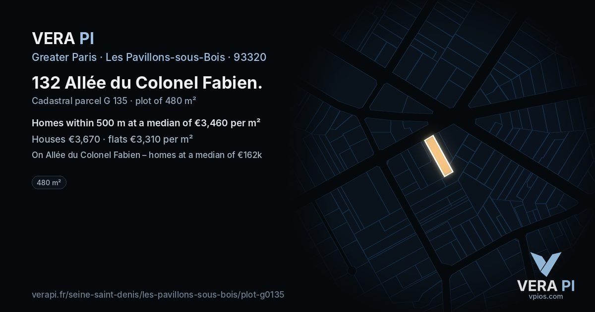 132 Allée du Colonel Fabien, Les Pavillons-sous-Bois at night – the plot lit, the parcels around coloured by the prices near them